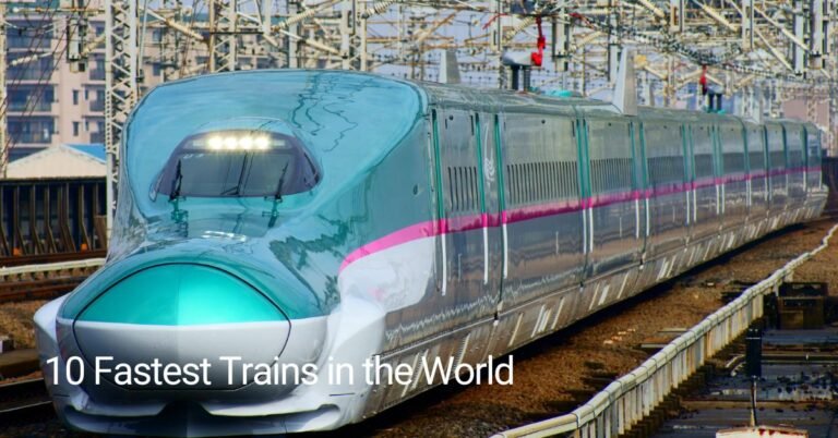 10 Fastest Trains in the World
